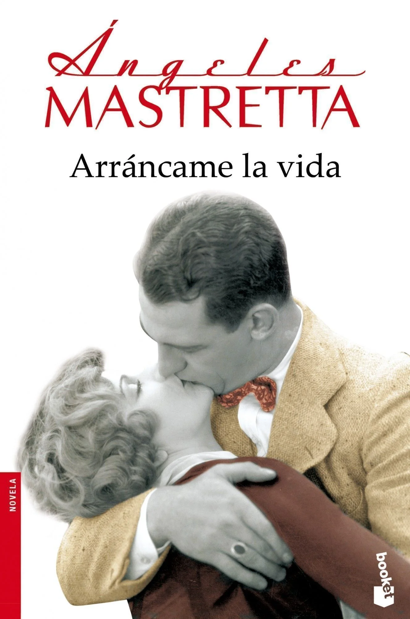 Portada libro Arrancame la vida de Angeles Mastretta Portada libro Arráncame la vida de Ángeles Mastretta